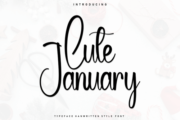 Cute January: The Perfect Script Handwritten Font for Designers