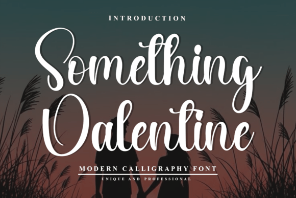 Something Valentine Font Review for Creative Branding