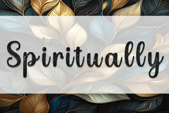 Spiritually Font: A Designer's Take on Modern Script Handwritten Fonts