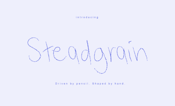 Steadgrain: The Authentic Handwritten Font for Marketers